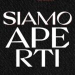SIAMO APERTI